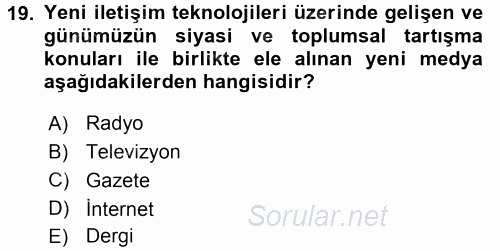 Medya Siyaset Kültür 2015 - 2016 Tek Ders Sınavı 19.Soru