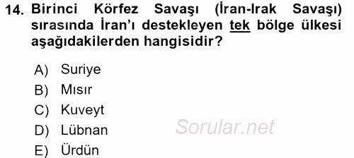 Orta Doğuda Siyaset 2017 - 2018 Ara Sınavı 14.Soru