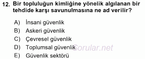 Uluslararası İlişkiler Kuramları 2 2015 - 2016 Dönem Sonu Sınavı 12.Soru