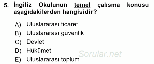 Uluslararası İlişkiler Kuramları 2 2015 - 2016 Dönem Sonu Sınavı 5.Soru