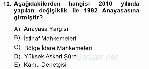 İnsan Hakları Ve Kamu Özgürlükleri 2013 - 2014 Ara Sınavı 12.Soru