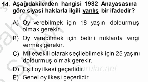 İnsan Hakları Ve Kamu Özgürlükleri 2013 - 2014 Ara Sınavı 14.Soru