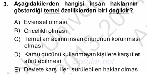 İnsan Hakları Ve Kamu Özgürlükleri 2013 - 2014 Ara Sınavı 3.Soru