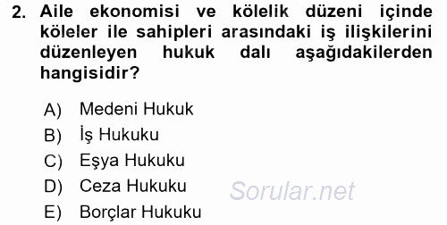 Çalışma İlişkileri 2015 - 2016 Dönem Sonu Sınavı 2.Soru