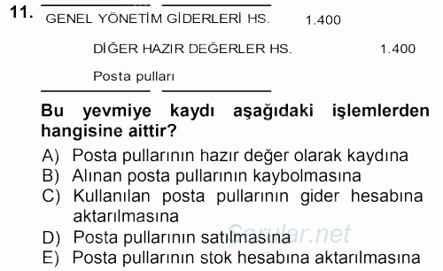 Envanter ve Bilanço 2012 - 2013 Ara Sınavı 11.Soru