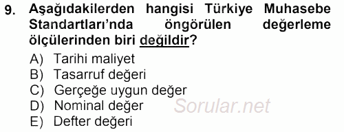 Envanter ve Bilanço 2012 - 2013 Ara Sınavı 9.Soru