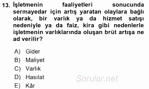 Genel İşletme 2017 - 2018 Dönem Sonu Sınavı 13.Soru