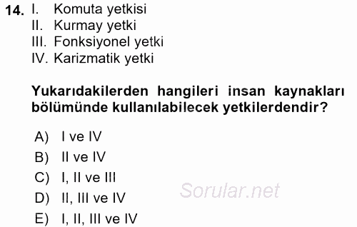 Genel İşletme 2017 - 2018 Dönem Sonu Sınavı 14.Soru