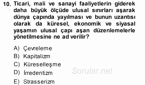 Çevre Sorunları ve Politikaları 2013 - 2014 Tek Ders Sınavı 10.Soru