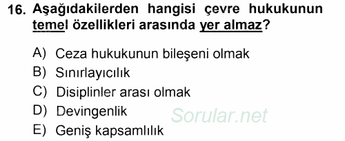 Çevre Sorunları ve Politikaları 2013 - 2014 Tek Ders Sınavı 16.Soru