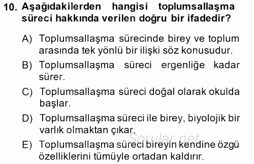 Toplumsal Yaşamda Aile 2014 - 2015 Tek Ders Sınavı 10.Soru