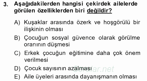 Toplumsal Yaşamda Aile 2014 - 2015 Tek Ders Sınavı 3.Soru