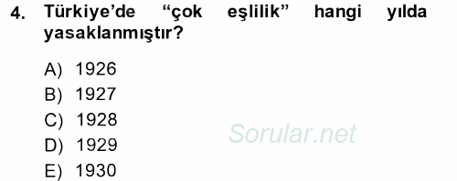 Toplumsal Yaşamda Aile 2014 - 2015 Tek Ders Sınavı 4.Soru