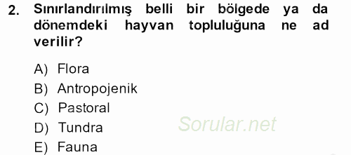 Peyzaj Çevre ve Tarım 2014 - 2015 Ara Sınavı 2.Soru