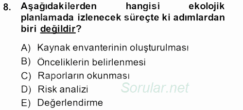 Peyzaj Çevre ve Tarım 2014 - 2015 Ara Sınavı 8.Soru