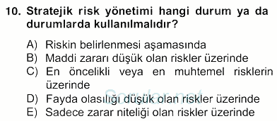 Sporda Risk Yönetimi 2012 - 2013 Ara Sınavı 10.Soru