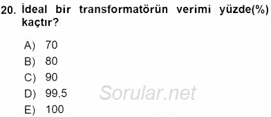 Elektrik Makinaları 2016 - 2017 Ara Sınavı 20.Soru