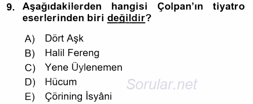 Çağdaş Türk Edebiyatları 2 2015 - 2016 Tek Ders Sınavı 9.Soru
