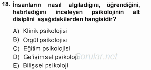 Psikoloji 2013 - 2014 Ara Sınavı 18.Soru