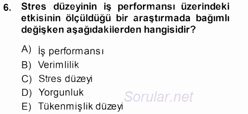 Psikoloji 2013 - 2014 Ara Sınavı 6.Soru