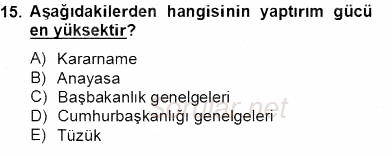 Türk Eğitim Sistemi Ve Okul Yönetimi 2013 - 2014 Tek Ders Sınavı 15.Soru