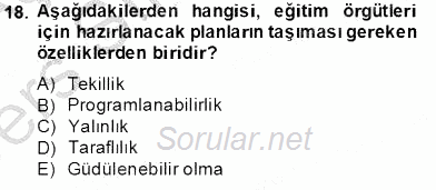 Türk Eğitim Sistemi Ve Okul Yönetimi 2013 - 2014 Tek Ders Sınavı 18.Soru
