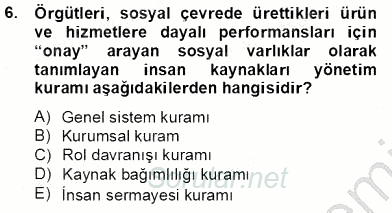Türk Eğitim Sistemi Ve Okul Yönetimi 2013 - 2014 Tek Ders Sınavı 6.Soru