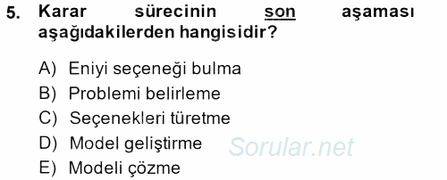 Yöneylem Araştırması 1 2013 - 2014 Ara Sınavı 5.Soru