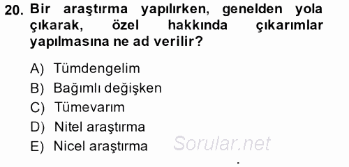Çalışma Sosyolojisi 2014 - 2015 Ara Sınavı 20.Soru