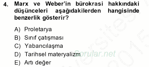 Çalışma Sosyolojisi 2014 - 2015 Ara Sınavı 4.Soru