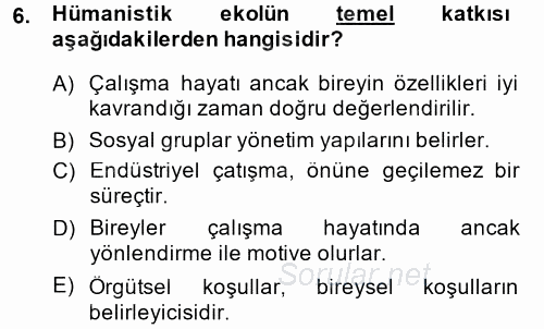 Çalışma Sosyolojisi 2014 - 2015 Ara Sınavı 6.Soru