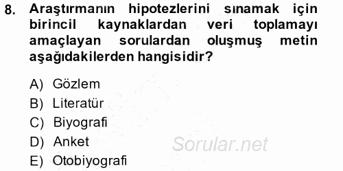 Çalışma Sosyolojisi 2014 - 2015 Ara Sınavı 8.Soru