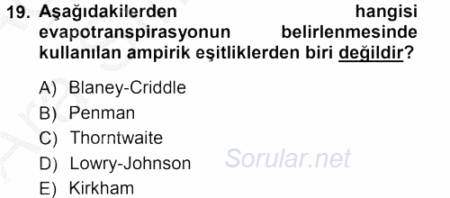 Tarımsal Yapılar ve Sulama 2012 - 2013 Ara Sınavı 19.Soru