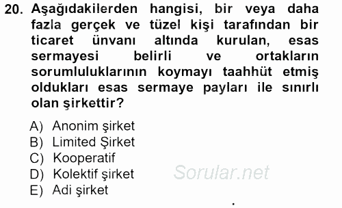 Proje Analizi ve Değerlendirme 2012 - 2013 Ara Sınavı 20.Soru