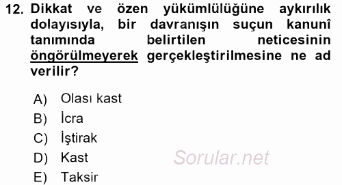 Hukukun Temel Kavramları 2 2017 - 2018 Dönem Sonu Sınavı 12.Soru