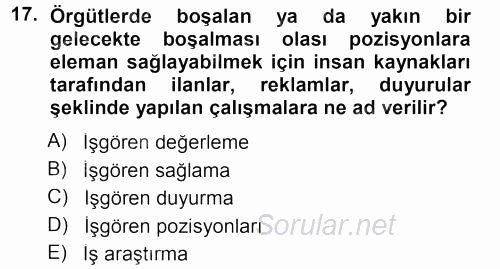 Sağlık Kurumlarında Operasyon Yönetimi 2013 - 2014 Tek Ders Sınavı 17.Soru