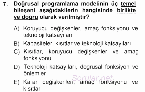Sağlık Kurumlarında Operasyon Yönetimi 2013 - 2014 Tek Ders Sınavı 7.Soru
