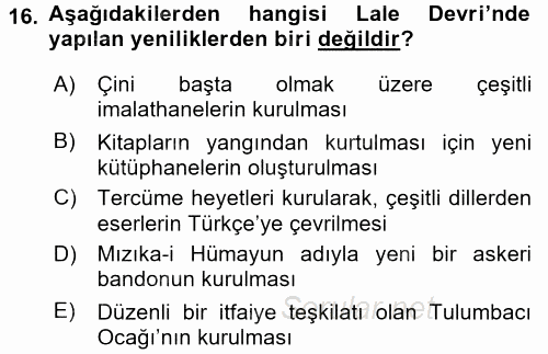 Osmanlı Tarihi (1566-1789) 2015 - 2016 Dönem Sonu Sınavı 16.Soru