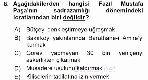 Osmanlı Tarihi (1566-1789) 2015 - 2016 Dönem Sonu Sınavı 8.Soru