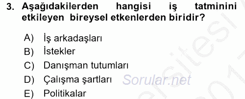 Örgütsel Davranış 2016 - 2017 3 Ders Sınavı 3.Soru