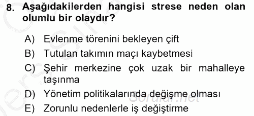 Örgütsel Davranış 2016 - 2017 3 Ders Sınavı 8.Soru