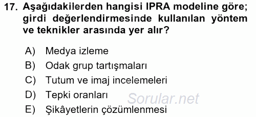 Halkla İlişkiler Yönetimi 2016 - 2017 Dönem Sonu Sınavı 17.Soru