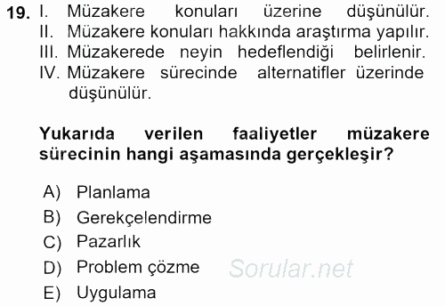 Çatışma ve Stres Yönetimi 1 2017 - 2018 Ara Sınavı 19.Soru