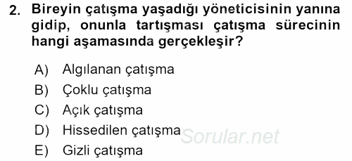 Çatışma ve Stres Yönetimi 1 2017 - 2018 Ara Sınavı 2.Soru