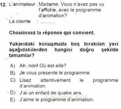Turizm İçin Fransızca 1 2015 - 2016 Dönem Sonu Sınavı 12.Soru