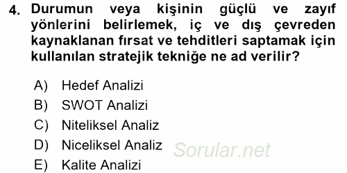 Sosyal Hizmet Yönetimi 2015 - 2016 Tek Ders Sınavı 4.Soru