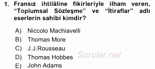 Osmanlı Devleti Yenileşme Hareketleri (1876-1918) 2015 - 2016 Dönem Sonu Sınavı 1.Soru