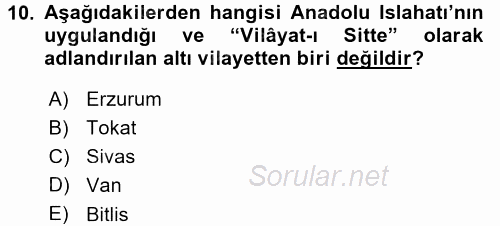 Osmanlı Devleti Yenileşme Hareketleri (1876-1918) 2015 - 2016 Dönem Sonu Sınavı 10.Soru