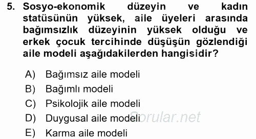 Aile İçi Uyumlu Etkileşim 2015 - 2016 Dönem Sonu Sınavı 5.Soru