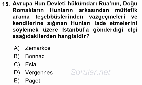 Orta Asya Türk Tarihi 2017 - 2018 Ara Sınavı 15.Soru